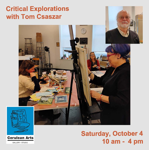 Critical Explorations with Tom Csaszar
