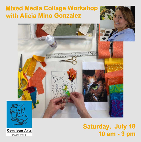 Mixed Media Collage Workshop with Alicia Mino Gonzalez
