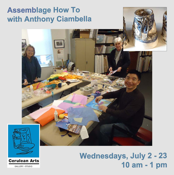 Assemblage How To with Anthony Ciambella