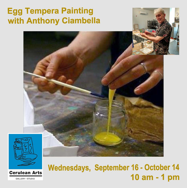 Promotional flyer for an egg tempera painting workshop with artist Anthony Ciambella. The flyer features a central photo of hands mixing yellow paint into a glass jar, with a small inset photo of Anthony Ciambella in his studio.