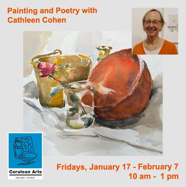 Painting and Poetry with Cathleen Cohen