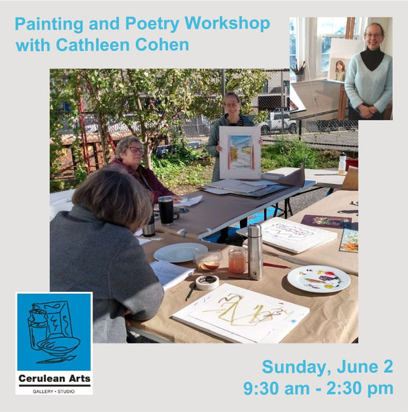 Painting and Poetry Workshop with Cathleen Cohen