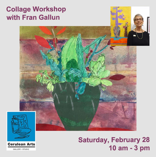 Collage Workshop with Fran Gallun