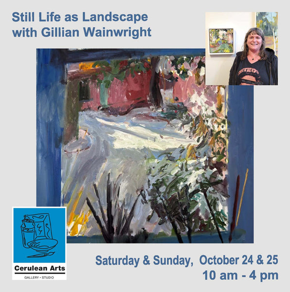 Master Class with Gillian Wainwright: Still Life as Landscape