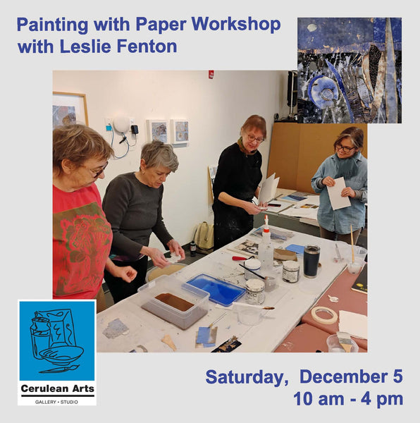 Painting with Paper Workshop with Leslie Fenton