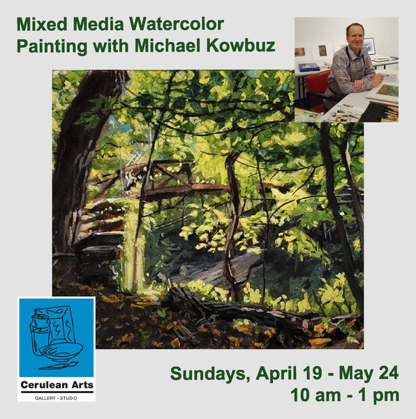 Mixed Media Watercolor Painting with Michael Kowbuz