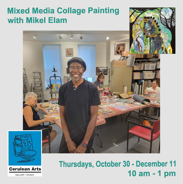 Mixed Media Collage Painting with Mikel Elam