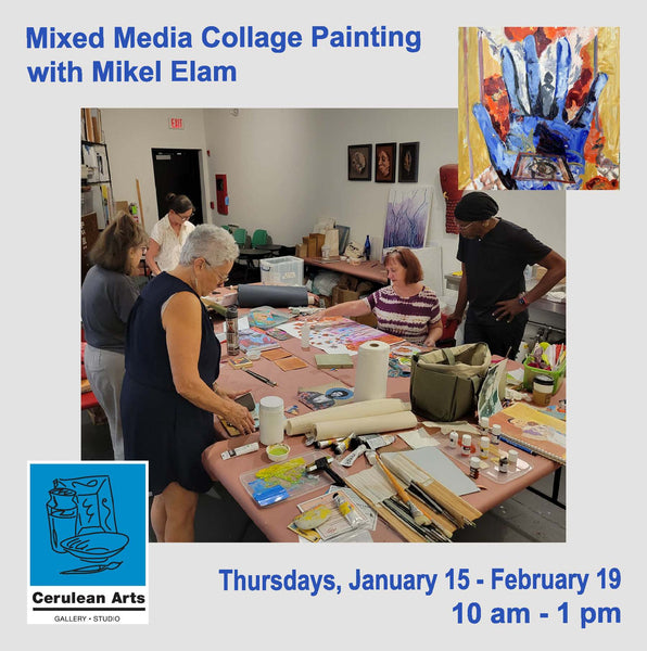 Mixed Media Collage Painting with Mikel Elam
