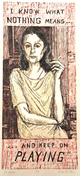 Woodcut portrait of Joan Didion with text 'I know what nothing means... and keep on playing' on a red background
