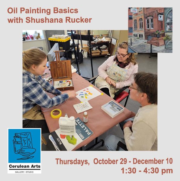 Oil Painting Basics with Shushana Rucker