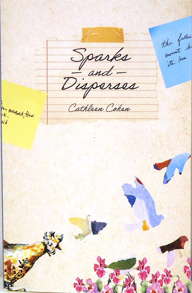 Cathleen Cohen: Sparks and Disperses